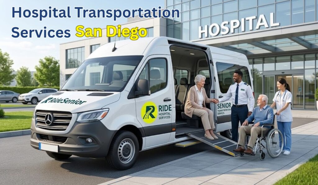 Hospital Transportation Services in San Diego